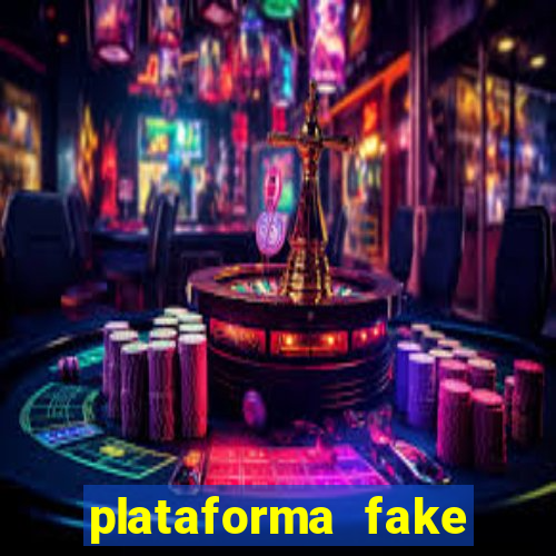 plataforma fake para brincar